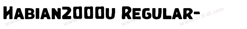 Habian2000u Regular字体转换